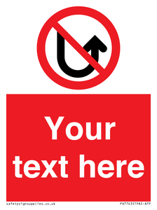 Custom prohibition No u turns